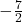 -\frac{7}{2}