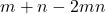 m + n - 2mn