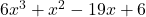 6x^3 + x^2 - 19x + 6