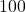 100°