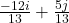 \frac{-12i}{13} + \frac{5j}{13}