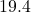 19.4°