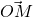 \vec{OM}