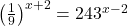 \left(\frac{1}{9}\right)^{x+2} = 243^{x-2}