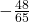 -\frac{48}{65}