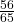 \frac{56}{65}