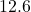 12.6
