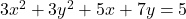 3x^2 + 3y^2 + 5x + 7y = 5
