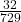 \frac{32}{729}