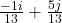 \frac{-1i}{13} + \frac{5j}{13}