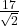 \frac{17}{\sqrt{2}}