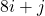 8i + j