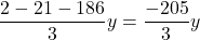 \[ \frac{2 - 21 - 186}{3}y = \frac{-205}{3}y \]