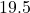 19.5