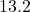 13.2
