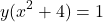\[ y(x^2 + 4) = 1 \]