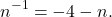 \[ n^{-1} = -4 - n. \]