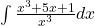 \int \frac{x^3 + 5x + 1}{x^3} dx