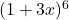 (1 + 3x)^6
