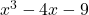 x^3 - 4x - 9