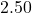 2.50