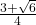 \frac{3 + \sqrt{6}}{4}