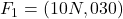 F_1 = (10N, 030°)