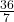 \frac{36}{7}
