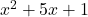 x^2 + 5x + 1