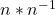 n \ast n^{-1}
