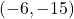 (-6, -15)
