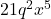 21q^2x^5