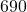690