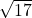 \sqrt{17}