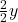 \frac{2}{2}y