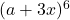 (a+3x)^6