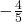 -\frac{4}{5}