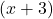 (x+3)