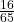 \frac{16}{65}