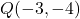 Q(-3, -4)