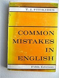 Common Mistakes In English by T. J Fitikides
