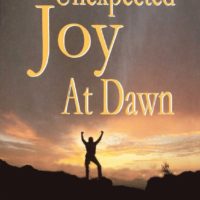 Unexpected Joy at Dawn