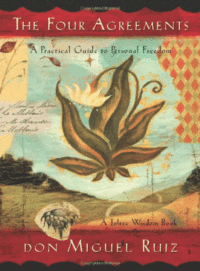 PDF Download: The Four Agreements: A Practical Guide To Personal Freedom, by Miguel Ruiz