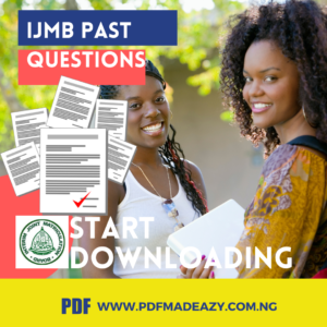 Download FREE IJMB Past Questions and Answers (2018-2024)