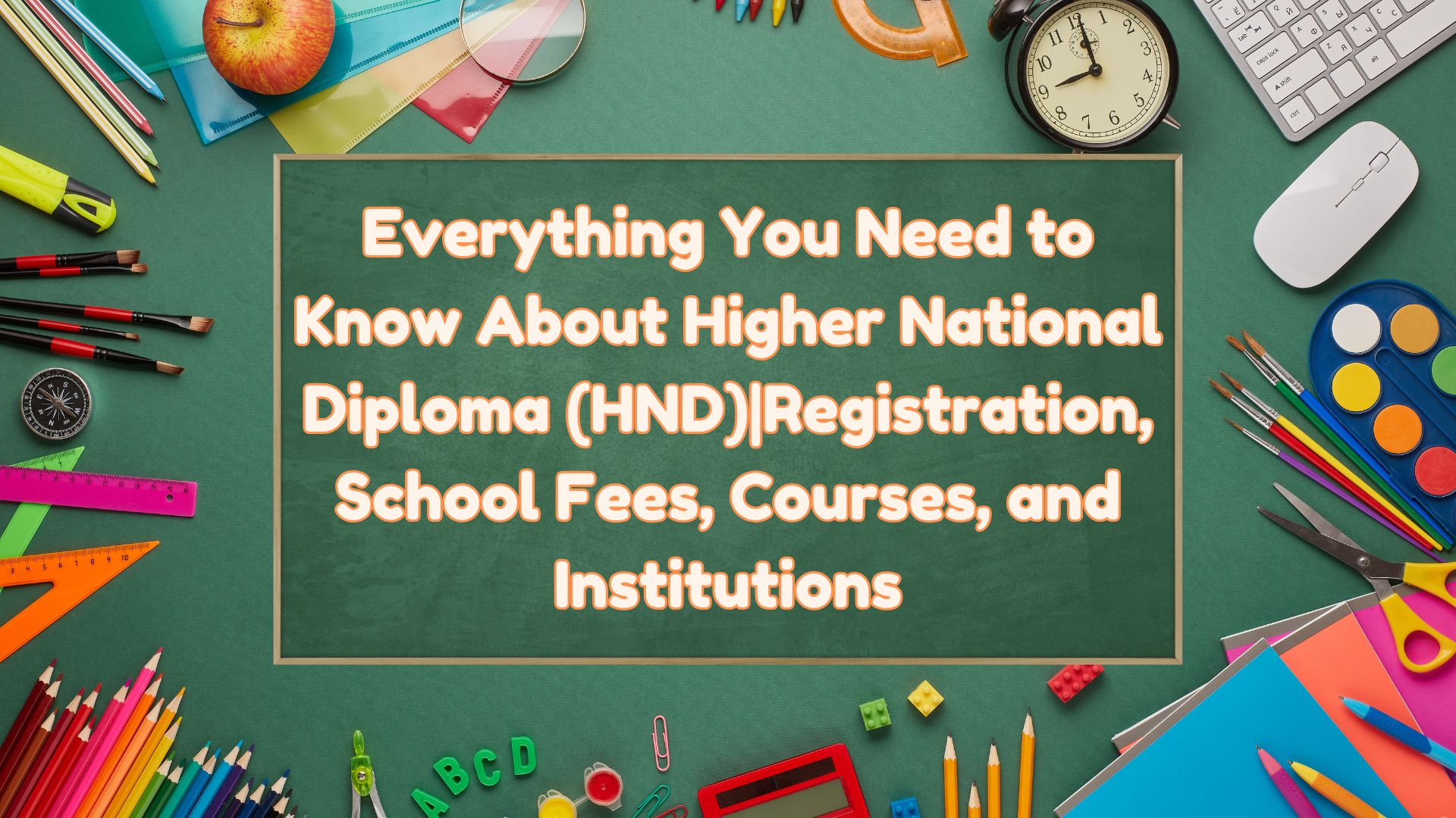 Higher National Diploma (HND)|