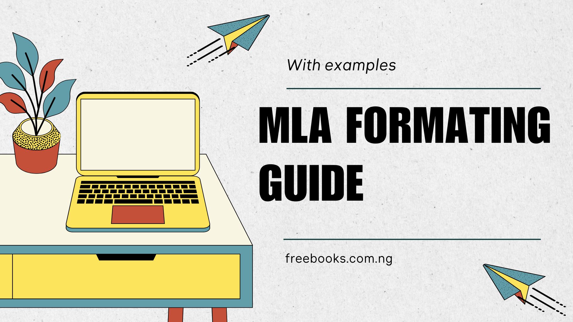 MLA Formatting Guide