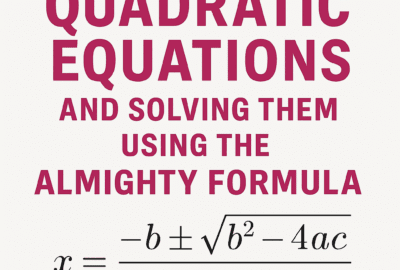 almighty formula quadratic equation